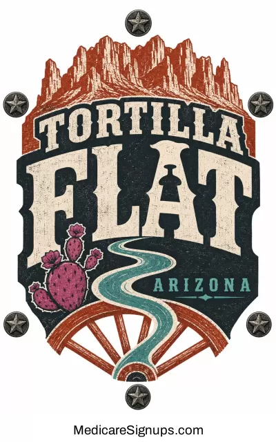 Enroll in a Tortilla Flat Arizona Medicare Plan.