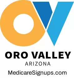 Enroll in a Oro Valley Arizona Medicare Plan.