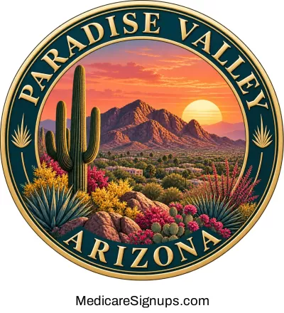 Enroll in a Paradise Valley Arizona Medicare Plan.